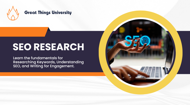 SEO ResearchOnline Course From Great Things University